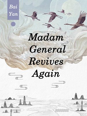 cover image of Madam, General Revives Again